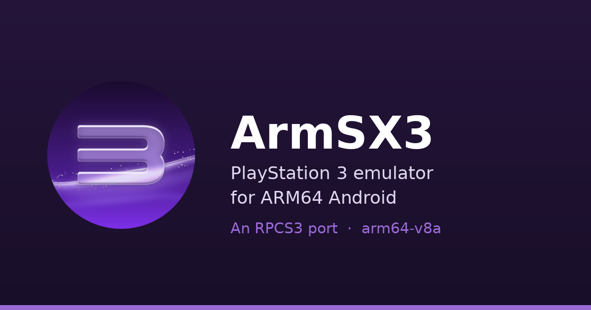 安卓版 PS3 模拟器 ARMSX3 迎 0.9.7 版更新,修复手机过热等问题